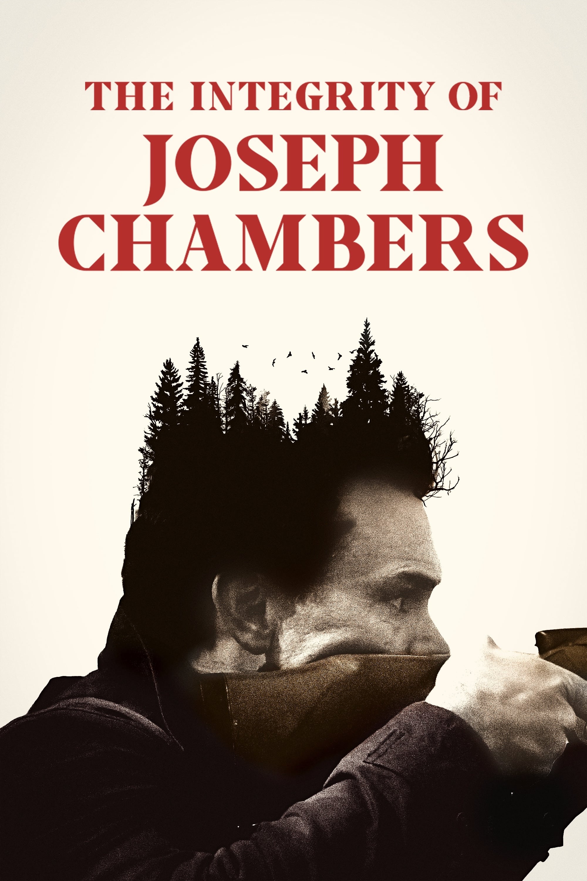 Постер The Integrity of Joseph Chambers